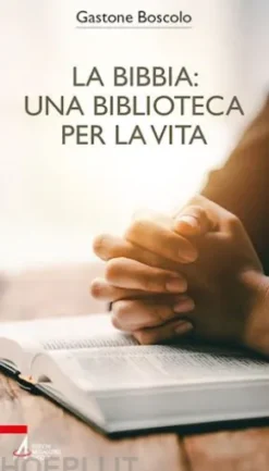 La Bibbia: una biblioteca per la vita