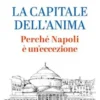 La capitale dell’anima