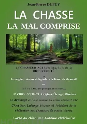 La chasse la mal comprise