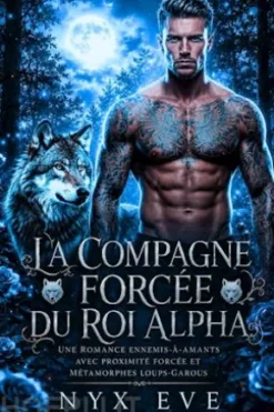 La Compagne Forcée du Roi Alpha