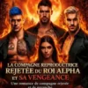 La compagne reproductrice rejetée du Roi Alpha et sa vengeance