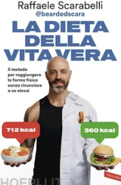 La dieta della vita vera