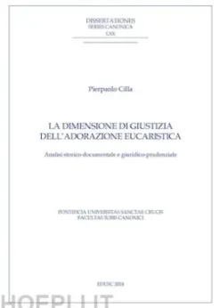 La dimensione di giustizia dell’adorazione eucaristica