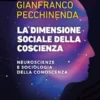 LA DIMENSIONE SOCIALE DELLA COSCIENZA