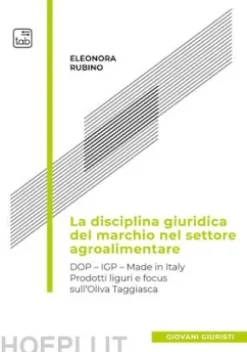 La disciplina giuridica del marchio nel settore agroalimentare