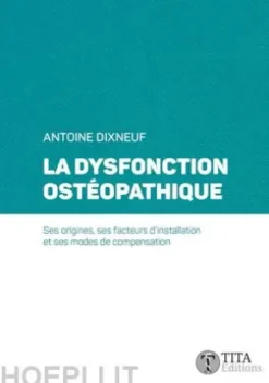 La dysfonction ostéopathique