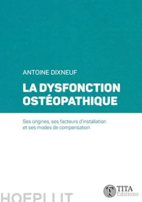 La dysfonction ostéopathique