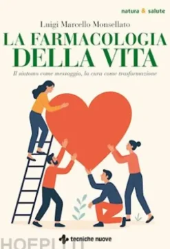 La farmacologia della vita
