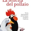 La felicità del pollaio