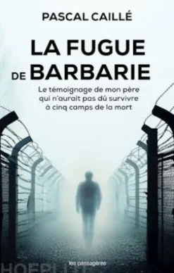 La fugue de Barbarie