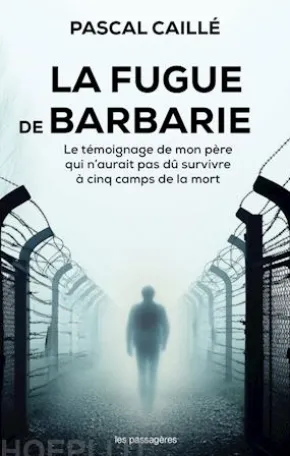 La fugue de Barbarie