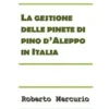 La gestione delle pinete di pino d'Aleppo in Italia