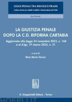 La giustizia penale dopo la c.d. Riforma Cartabia