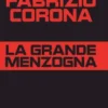 La grande menzogna