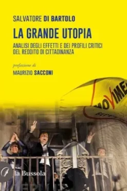 La grande utopia