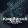 La gravedad reformulada paso a paso
