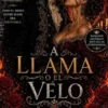 La llama y el velo