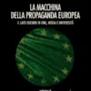 La macchina della propaganda europea