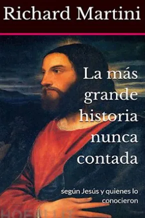 La Más Grande Historia Nunca Contada