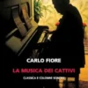La musica dei cattivi