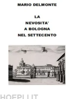 La nevosità a Bologna nel settecento