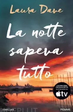 La notte sapeva tutto