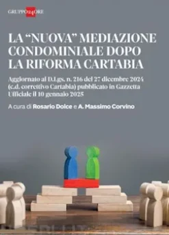 La nuova mediazione condominiale dopo la riforma Cartabia