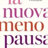 La nuova menopausa