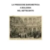 La pressione barometrica a Bologna nel Settecento