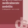La procreazione medicalmente assistita