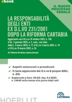 La responsabilità degli enti ex D.L.vo 231/2001 dopo la riforma Cartabia