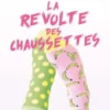La révolte des chaussettes