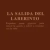 La salida del laberinto