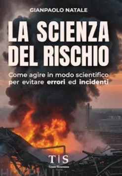La Scienza del Rischio