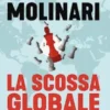 La scossa globale