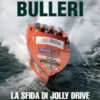 La sfida di Jolly Drive