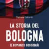 La storia del Bologna