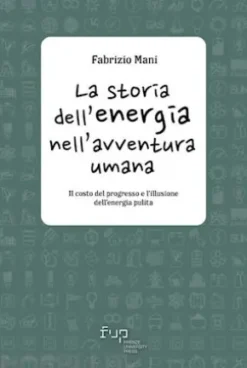 La storia dell’energia nell’avventura umana