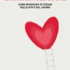 La strada del cuore