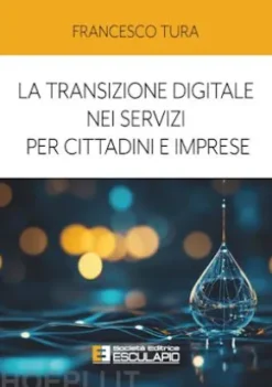 La transizione digitale nei servizi per cittadini e imprese