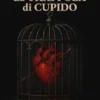La trappola di Cupido