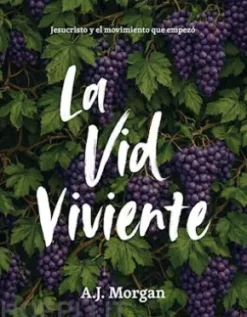 La Vid Viviente