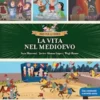 La vita nel medioevo