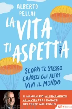 La vita ti aspetta