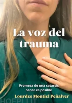 La voz del trauma