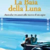 La baia della luna