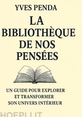 La Bibliothèque de nos pensées