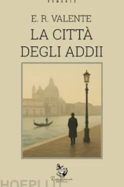 La città degli adii