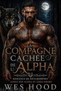 La compagne cachée de l'alpha
