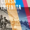 La corsa infinita